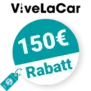 150€ ViveLaCar Rabatt – Empfehlung