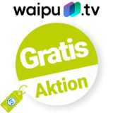 waipu.tv Gratis Aktion