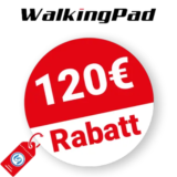 120€ WalkingPad Rabatt – Angebote