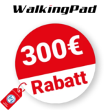300€ WalkingPad Rabatt – Mengenrabatt