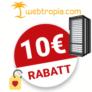 10€ webtropia.com Gutschein