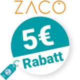 5€ ZACO Rabatt – Newsletter
