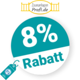 8% Zaunanlagen-Profi Rabatt – AUF ALLES