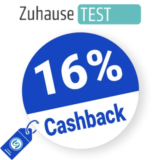 16% Zuhause TEST Rabatt – Cashback